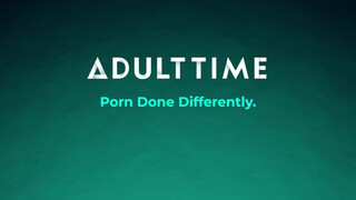 ADULT TIME - a hölgyemény megharagszik a csajára, mert beleül egy faszba
