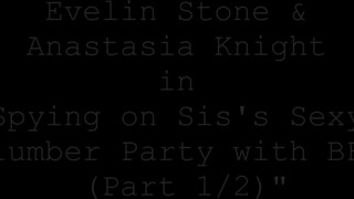 My Pervy Family - Evelin Stone és Anastasia Knight meglesve