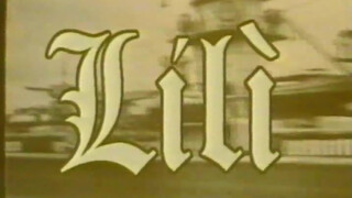 Lili (1997) - Magyar szinkronos retro szexvideó